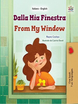 cover image of Dalla Mia Finestra / From My Window